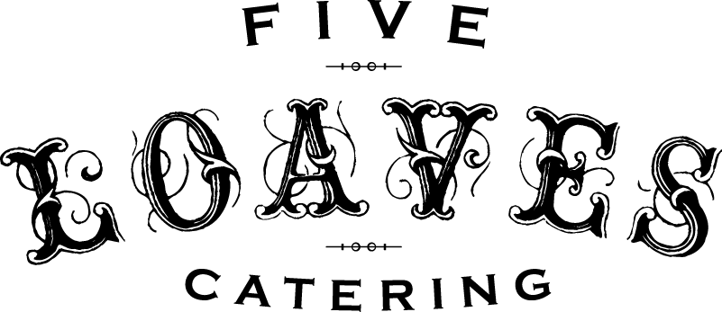 Five Loaves Catering